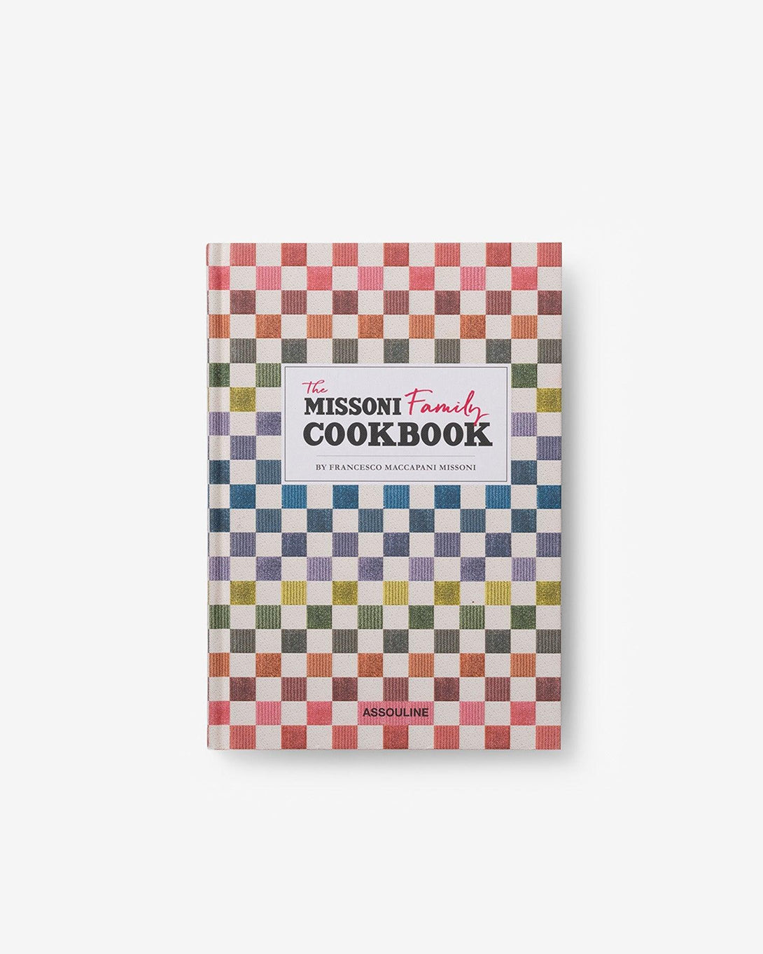 Multi The Missoni Family Cookbook Assouline Publishing Assouline Books