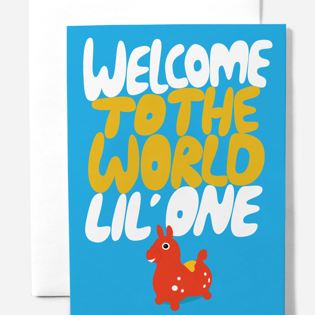 WELCOME LIL ONE Nice AF Greeting Card