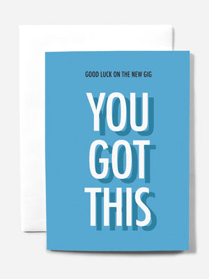 YOU GOT THIS Nice AF Greeting Card